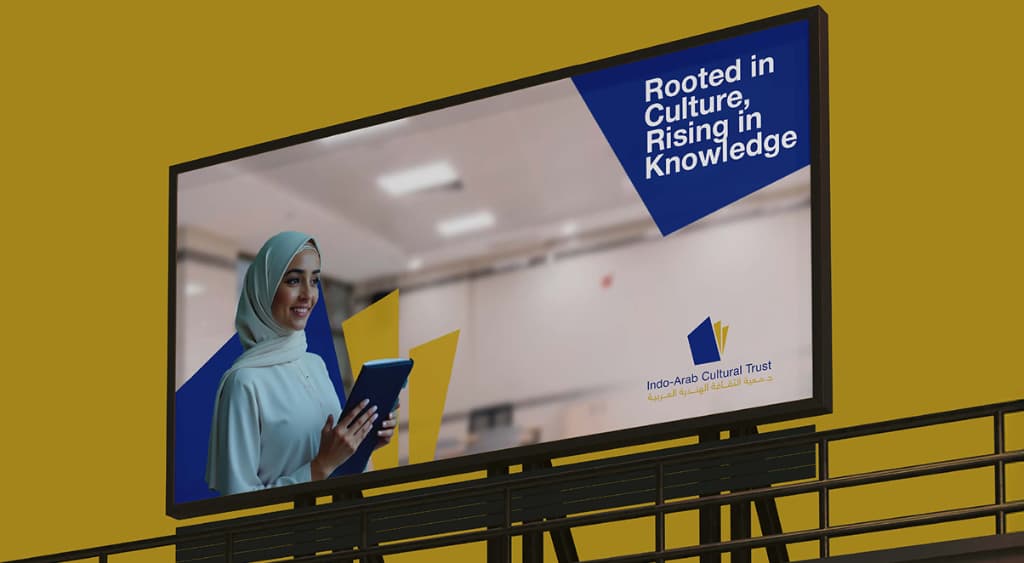 Indo Arab Cultural Trust - Outdoor billboard campaign